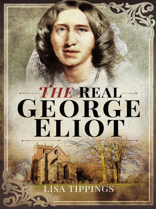 Title details for The Real George Eliott by Lisa Tippings - Available